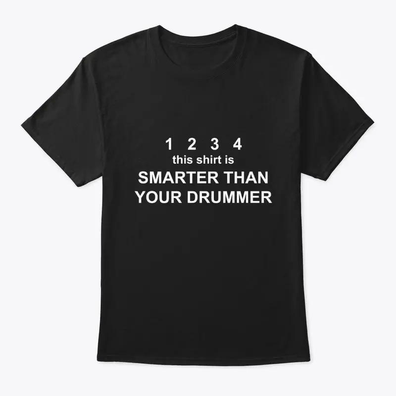 SMARTER  than your DRUMMER 